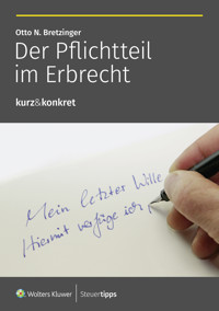 Der Pflichtteil im Erbrecht - Otto N. Bretzinger - ebook