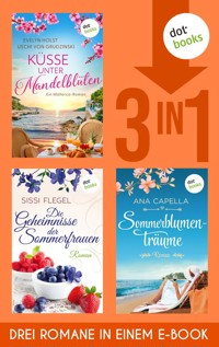 Küsse unter Mandelblüten, Die Geheimnisse der Sommerfrauen & Sommerblumenträume - Uschi von Grudzinski - ebook