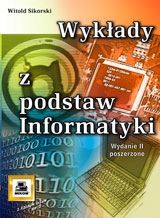 Wykłady z podstaw informatyki - Sikorski Witold - książka