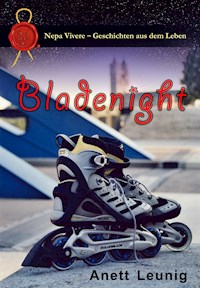 Bladenight - Anett Leunig - ebook
