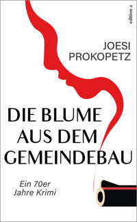 Die Blume aus dem Gemeindebau - Joesi Prokopetz - ebook