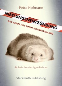 Nibelungenentzündung - Petra Hofmann - ebook