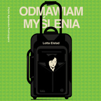 Odmawiam myślenia - Elstad Lotta - ebook + audiobook + książka