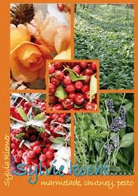 Sylvie kocht ...... - Sylvia Riemer - ebook