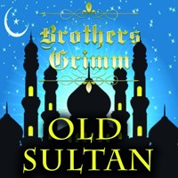 Old Sultan - Brothers Grimm - audiobook