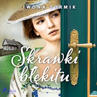 Skrawki błękitu - Iwona Surmik - ebook + audiobook