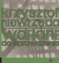 Wariant do sprawdzenia - Krzysztof Niewrzęda - książka