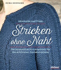 Stricken ohne Naht - Irina Heemann - ebook