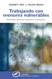 Trabajando con menores vulnerables - Audrey Tait - ebook