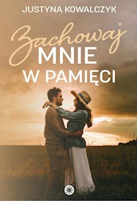 Zachowaj mnie w pamięci - Justyna Kowalczyk - ebook + audiobook