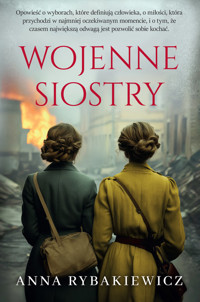 Wojenne siostry - Rybakiewicz Anna - ebook + audiobook + książka