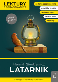 Latarnik. Lektury z opracowaniem - Henryk Sienkiewicz, Irena Zarzycka - książka