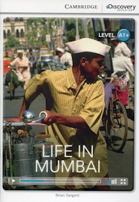 Life in Mumbai High Beginning Book with Online Access - Sargent Brian - książka
