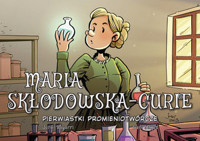 Maria Skłodowska-Curie. Pierwiastki promieniotwórcze - Jordi Bayarri - książka