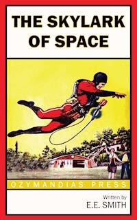 The Skylark of Space - e.e. smith - ebook
