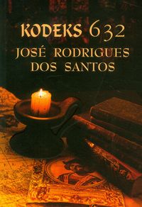 Kodeks 632 - Santos Jose Rodrigues - książka