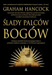Ślady palców bogów - Graham Hancock - książka