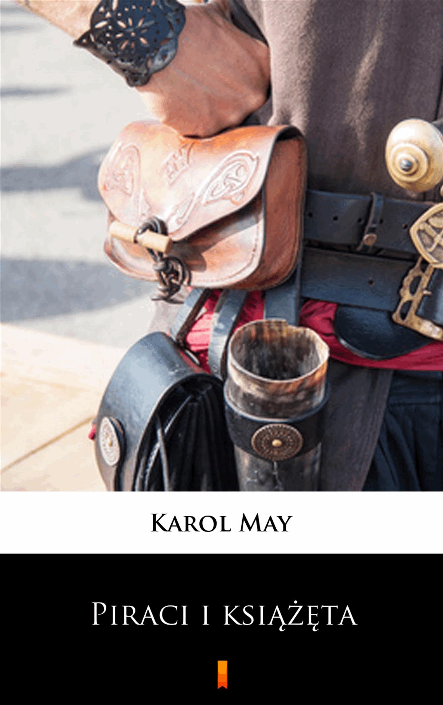 Leśna Różyczka. Leśna Różyczka. Piraci i książęta