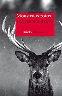 Monstruos rotos - Lauren Beukes - ebook