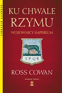 Ku chwale Rzymu - Cowan Ross - książka