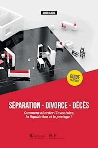 Séparation - Divorce - Décès - Didier Claeys - ebook
