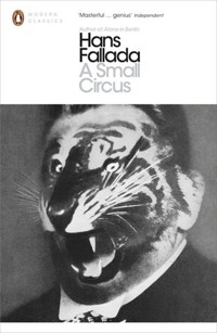 A Small Circus - Hans Fallada - książka