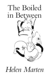 The Boiled in Between - Helen Marten - ebook