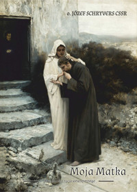 Moja Matka - o. Józef Schryvers - audiobook