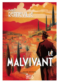 Le malvivant - Marc Renneville - ebook
