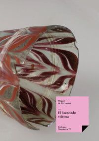 El licenciado vidriera - Miguel de Cervantes Saavedra - ebook