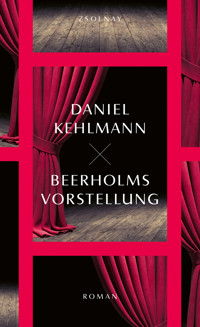 Beerholms Vorstellung - Daniel Kehlmann - ebook