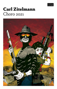 Choro 2021 - Carl Zitelmann - ebook