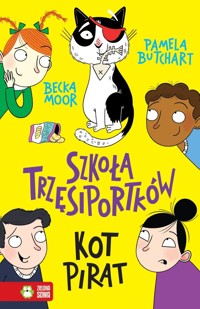 Szkoła Trzęsiportków. Kot pirat - Pamela Butchart - książka