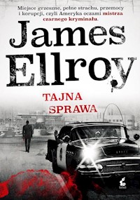 Tajna sprawa - James Ellroy - książka