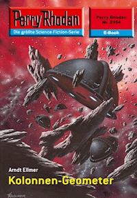 Perry Rhodan 2354: Kolonnen-Geometer - Arndt Ellmer - ebook
