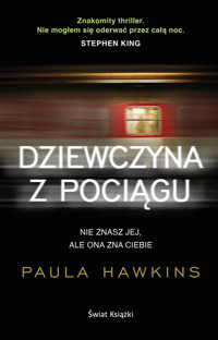 Dziewczyna z pociągu - Paula Hawkins - ebook + audiobook + książka
