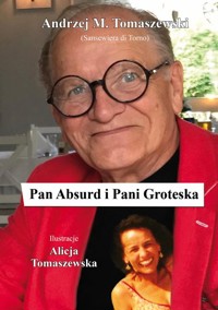 Pan Absurd i Pani Groteska - Tomaszewski Andrzej - książka