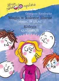 Magia w kolorze lilaróż - Grzegorz Kasdepke - książka