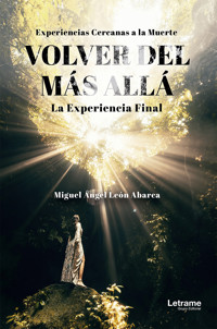 Volver del más allá - Miguel Ángel León Abarca - ebook