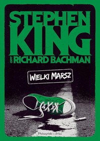 Wielki marsz - Stephen King - książka