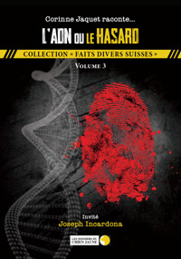 L'ADN ou le hasard - Corinne Jaquet - ebook