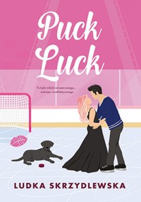 Puck Luck - Skrzydlewska Ludka - ebook + audiobook + książka