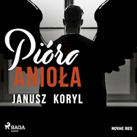 Pióro anioła - Janusz Koryl - ebook + audiobook + książka