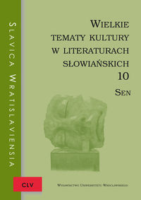 Wielkie tematy kultury w literaturach słowiańskich 10 -  - książka
