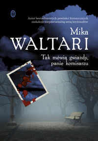 Tak mówią gwiazdy, panie komisarzu - Mika Waltari - ebook + audiobook + książka