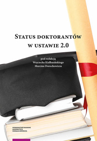 Status doktorantów w ustawie 2.0 -  - książka