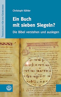 Ein Buch mit sieben Siegeln? - Christoph Kähler - ebook