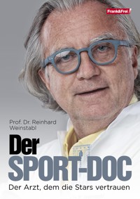 Der Sport-Doc - Prof. Dr. Reinhard Weinstabl - ebook
