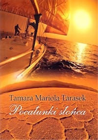 Pocałunki słońca - Tarasek Mariola Tamara - książka