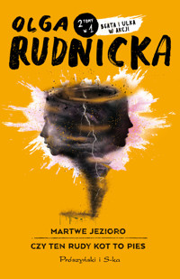 Martwe jezioro, Czy ten rudy kot to pies? - Olga Rudnicka - ebook + książka